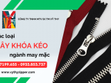 Các loại dây khóa kéo phổ biến trong ngành dệt may